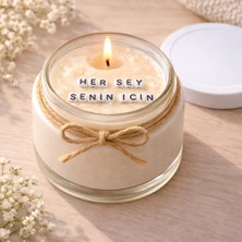 Verda Desing Her Şey Senin Için Notlu Kokulu Kavanoz Mum - Özel Notlu Hediyelik Cam Mum