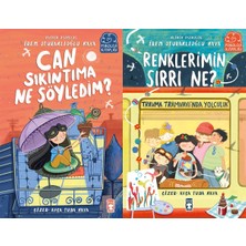 Timaş Çocuk Can Sıkıntıma Ne Söyledim ve Renklerimin Sırrı Ne - Travma Tramvayında Yolculuk (Irem Oturaklıoğlu Kaya)