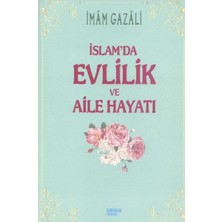 Islamda Evlilik ve Aile Hayatı