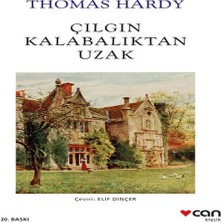 Çıın Kalabalıktan Uzak (Beyaz Kapak)