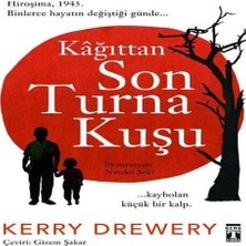 Kağıttan Son Turna Kuşu