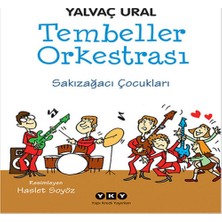 Tembeller Orkestrası Sakızağacı Çukları