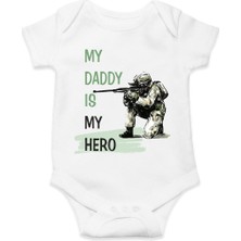 Hediyenza My Daddy Is My Hero Yazılı Kısa Kol Organik Body Pamuklu Bebek Body & Zıbın