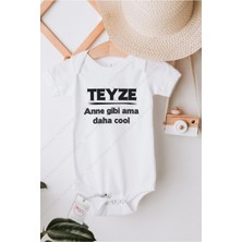 Hediyenza Teyze Anne Gibi Ama Daha Cool - 2 Baskılı Bebek Body Zıbın