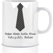 Hediyenza Doğum Günün Kutlu Olsun Yakışıklı Babam Tasarım Kupa Bardak