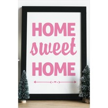 Hediyenza Home Sweet Home Ahşap 24X33 cm Tasarım Tablo Çerçeve