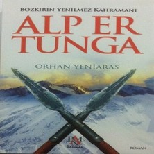 Cosmos E-Ticaret Alp Er Tunga Bozkırın Yenilmez Kahramanı