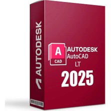 Autodesk Autocad Lt 2025 (Windows) - 1 Pc 2 Yıl Serial + Product Key