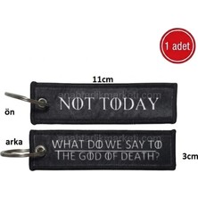 Not Today Anahtarlık