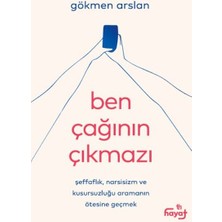 Hayat Store Ben Çağının Çıkmazı