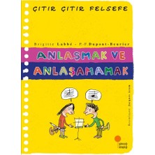 Hayat Store Çıtır Çıtır Felsefe 30 - Anlaşmak ve Anlaşamamak