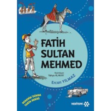 Hayat Store Dedemin Izinde Tarih Serisi - Fatih Sultan Mehmed