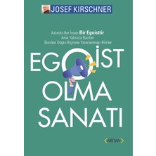Essah Egoist Olma Sanatı