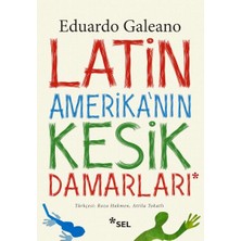 Hayat Store Latin Amerikanın Kesik Damarları