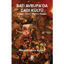Essah Batı Avrupa’da Cadı Kültü - Cadıların Anıları, Büyüleri, Törenleri