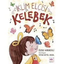 Hayat Store Iklim Elçisi Kelebek