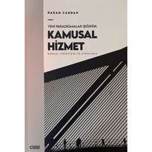 Essah Yeni Paradigmalar Işığında Kamusal Hizmet