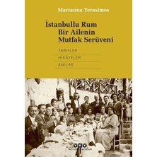 Hayat Store Istanbullu Rum Bir Ailenin Mutfak Serüveni