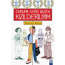 Hayat Store Duruma Göre Bazen Kızılderiliyim