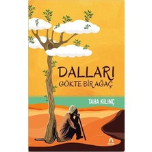 Hayat Store Dalları Gökte Bir Ağaç