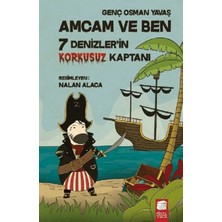 Hayat Store Amcam ve Ben - 7 Denizler'in Korkusuz Kaptanı