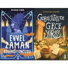 Genç Timaş Evvel Zaman Koleksiyoncusu ve Göbeklitepe'de Gece Yarısı (Kayahan Demir)