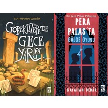 Genç Timaş Göbeklitepe'de Gece Yarısı ve Pera Palas'ta Gölge Oyunu (Kayahan Demir)