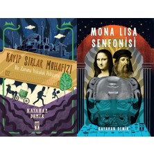 Genç Timaş Kayıp Sırlar Muhafızı ve Mona Lisa Senfonisi (Kayahan Demir)