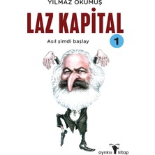 Yılmaz Okumuş'un Laz Kapital 1 Ciltsiz 192 Sayfa Ayrıksı Kitap Yayınında