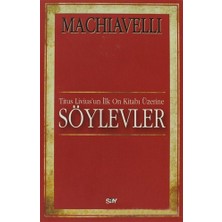 Niccolo Machiavelli'nin Söylevler Eseri, Normal Boy 518 Sayfa Ciltsiz Yayınevi Say
