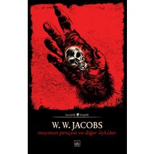 İthaki Yayınları W. W. Jacobs Maymun Pençesi ve Diğer Öyküler Ciltsiz 96 Sayfa Türkçe Korku Edebiyatı
