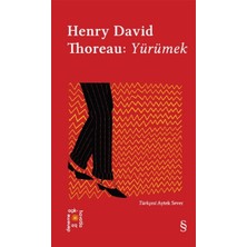 Everest Yayınları Alfa Basım Yayım Dağıtım Ciltsiz Yürümek - Henry David Thoreau 72 Sayfa Türkçe Edebiyat