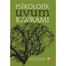 Nobel Bilimsel Eserler Metin Çelik'in Psikolojik Uyum Kavramı Ciltsiz Yayın 2019 Normal Boy 112 Sayfa