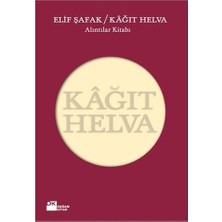 Doğan Kitap Elif Şafak'ın Kağıt Helva Normal Boy Ciltsiz Alıntılar Kitabı Türkçe Baskı