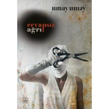 Cevapsız Ağrı - Umay Umay