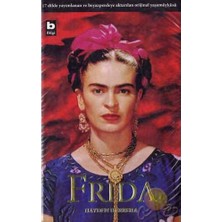 Frida - Hayden Herrera, Bilgi Yayınevi, Normal Boy Ciltli Biyografi, Türkçe Yayın