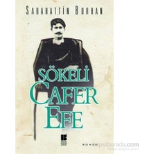 Bilge Kültür Sanat Yayınları Sabahattin Burhan'ın Sökeli Cafer Efe Normal Boy Romanı Yayınevi Cilt Durumu Özellikleri