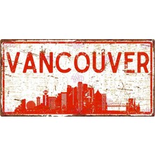 Hayg Equipment Vancouver Silüetli Dekoratif Alüminyum Tabela - Antik Metal Duvar Dekoru - Vancouver Manzaralı Levha