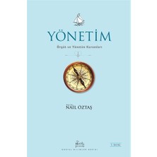 Otorite Yayınları Nail Öztaş'ın Yönetim Kitabı 281 Sayfa Normal Boy Örgüt ve Yönetim Konusunda Yayınevi: Epsilon