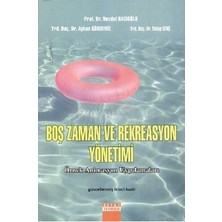 Boş Zaman Ve Rekreasyon Yönetimi-Necdet Hacıoğlu