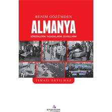 Erguvan Yayınevi Erguvan Yayınları Benim Gözümden Almanya İsmail Eryılmaz Ciltsiz 176 Sayfa