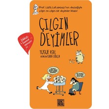 Genç Nesil Yayınları Çılgın Deyimler - Yusuf Asal Fantastik & Macera Kitabı 248 Sayfa Türkçe Eğlenceli Okuma