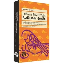 Büyüyen Ay Yayınları İslamın Büyük Velisi Abdulkadir Geylani Mehmed Ali Ayni 320 Sayfa Ciltsiz Türkçe Yayın