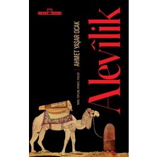 Timaş Yayınları Alevilik: Tarih, Toplum, Siyaset, Teoloji - Ahmet Yaşar Ocak