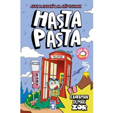 Timaş Çocuk Hasta Pasta - Kahraman Olmak Zor -Afak P. Hasani - M. Arif Kaymak