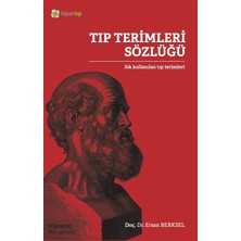 Hiper Tıp Yayınları Tıp Terimleri Sözlüğü Ersan Berksel Mesleki Hazırlık Kitabı 219 Sayfa Türkçe Basım