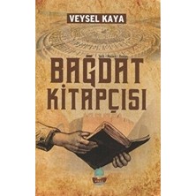 Yafes Yayınları Veysel Kaya'nın Bağdat Kitapçısı Ciltsiz Yayın 2021 Normal Boy 112 Sayfa