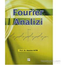 Gazi Kitabevi Fourier Analizi Abdullah Altın 126 Sayfa Normal Boy Ciltsiz Bilimsel İnceleme