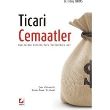 Seçkin Kapitalizm Dininin Para Tarikatları mı? Ticari Cemaatler 187 Sayfa Dr. Erdinç Tekras Yayınevi