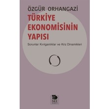 İmge Kitabevi Yayınları Özgür Orhangazi Türkiye Ekonomisinin Yapısı - 268 Sayfa Ciltsiz Kitap, İmge Yayınevi